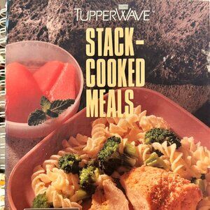 TUPPERWAVE STACK-COOKED MEALS Cookbook Vintage 1990 Microwave Menus Spiral HC.